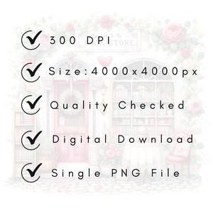 May include: A digital download of a single PNG file featuring a whimsical illustration of a bookstore with a red door, bookshelves, and flowers. The image is 4000 pixels by 4000 pixels and has a resolution of 300 DPI. The text "Welcome to the Bookstore" is visible above the door.