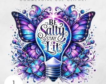 Be Salty Stay Lit Matthew 5:13-14 PNG, Christian Shirt Design, Salty Digital File, Religious Digital Download, Christian Sublimation Design
