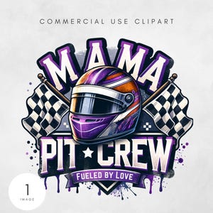 Pit Crew Mama PNG Bandeira de corrida Png Camisa de corrida Aniversário Sublimação Carro de corrida Driver Mom Download digital Arquivo gráfico de comemoração do dia da corrida