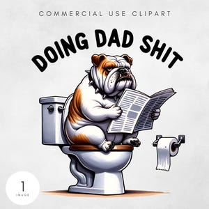 Cachorro engraçado no banheiro PNG fazendo cocô de pai PNG design engraçado de sublimação para o dia dos pais piada de pai camiseta clipart download digital arte de cachorro para presentes