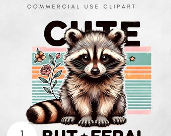 Cute But Feral Raccoon PNG, Funny Juice Clipart, Snarky Wasbeer sublimatieontwerp, DTF-overdracht, Stay Trashy png, schattig shirtontwerp