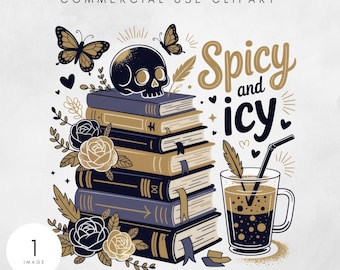I Like My Books Spicy and My Coffee Png, Booktok Funny Digital Download PNG, Bookish Sublimation Design, Coffee Book PNG, Spicy Book Png