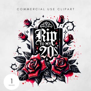 Rip To 20s Png, Morte Para Meus Vinte Anos Png, Design De Sublimação De 30º Aniversário, Clipart De Aniversário Gótico, Aniversário Assustador Png, Download Digital
