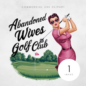 Club de golf de esposas abandonadas de muy buen gusto PNG, Club de golf de esposas png, Diseño de club social de esposas de golf, Archivo de golf coqueto, Mamá golfista png, Esposa golfista png