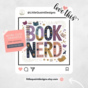 May include: A digital graphic with the words "BOOK NERD" in a colorful, whimsical design. The image includes illustrations of books, stars, and other decorative elements. The design is set against a white background, with social media icons.