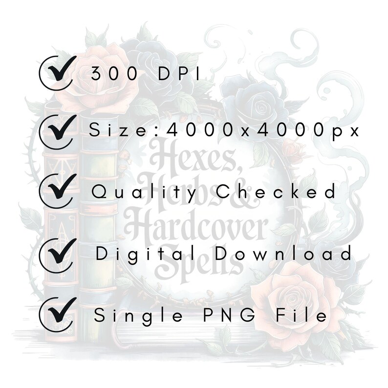 K&ouml;nnte beinhalten: Digitaler Download-Grafik mit dem Text "Hexes, Herbs & Hardcover Spells". Das Bild zeigt einen Stapel B&uuml;cher, Rosen und ein dekoratives Ziffernblatt. Enth&auml;lt Details wie 300 DPI, 4000x4000px Gr&ouml;&szlig;e und eine einzelne PNG-Datei.