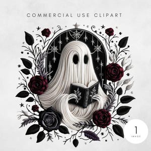 May include: A white ghost illustration reading a book, surrounded by black leaves, dark red roses, and the text "COMMERCIAL USE CLIPART". The ghost has black eyes and is draped in white fabric.