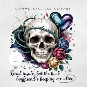 Book Boyfriend PNG Cute Digital Sticker Bookish Quote Reading Aesthetic Instant Download Perfect for Book Lovers Gothic Skull Floral Design