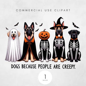 Dogs Because People Are Creepy PNG Funny Trendy Cute Spooky Vintage Retro Halloween Dog Mom Ghost Halloween digital art for pet enthusiasts