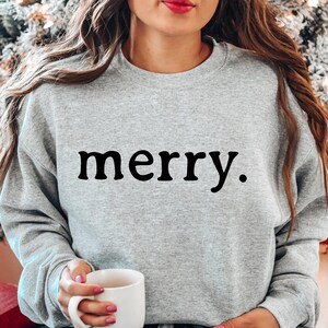 Christmas Sweatshirt, Merry Christmas Sweatshirt, Holiday Sweater, Christmas gift, Christmas shirt for Women, Christmas Crewneck Sweatshirt