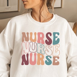 Groovy Blue Nurse Sweatshirt, Retro Nurse Shirts, RN, Unisex Crewneck Sweatshirt, Graduation Gift, Nursing School, Nurses Week Appreciation