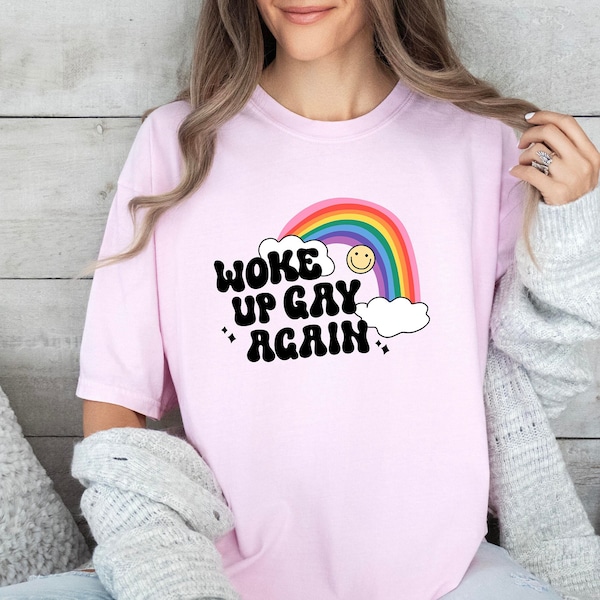 Woke Up Gay Again Shirt, Gay Pride Shirt, Rainbow Heart Shirt, Pride Ally Shirt, Funny Gay Shirt, Pride Month Shirt, Gift For Gay