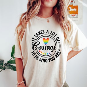 It Takes Courage to Be Who You Are Giraffe Shirt, Equal Rights, Pride Shirt, LGBT Shirt, Anti Racism, Gay Pride Shirt, Social Justice