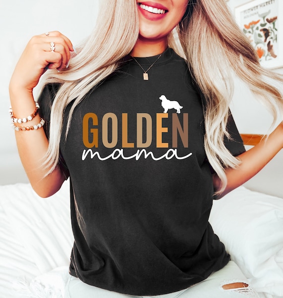 Golden Retriever Mama Shirt Golden Lover Owner Gifts Dog Mom Golden Retriever Mama Shirt Golden Lover Owner Gifts Dog Mom