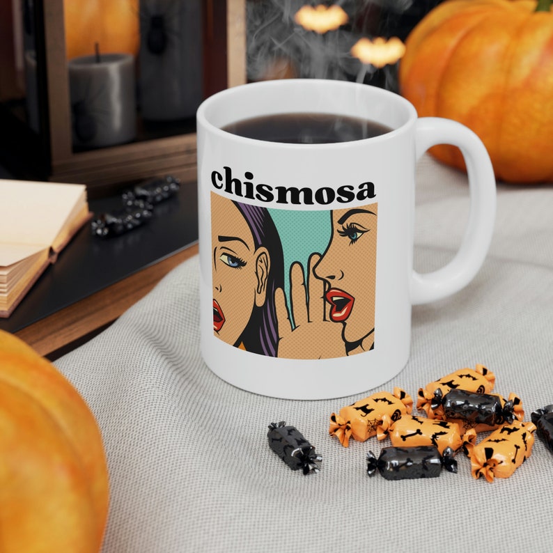 Chismosa Coffee Mug - Microwave-Safe, Dishwasher-Safe - Gift for Coffee Lovers - White Ceramic Latin Spanish Mug - BPA-free & Lead-free, image 5