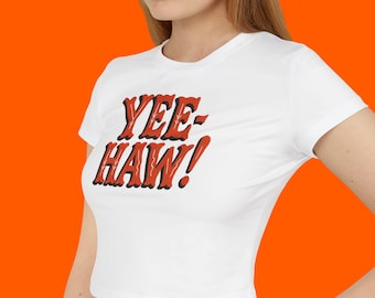 Yee-Haw Women's Baby Tee - Western Graphic Tee in Vintage Rodeo Font - Cowboy Country Cowgirl Aesthetic Top - Funny Retro Shirt