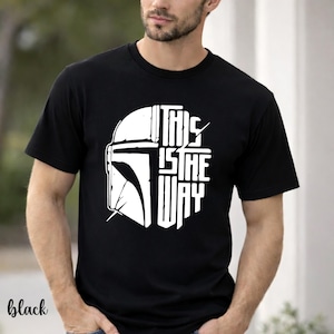Mando Helmet This Is The Way T-shirt | Bounty Hunter Tee Unisex Shirt image 1