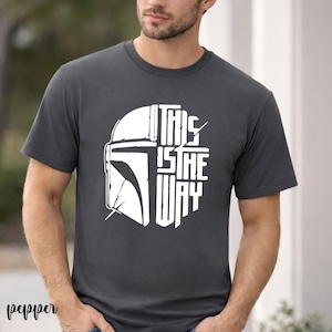 Mando Helmet This Is The Way T-shirt | Bounty Hunter Tee Unisex Shirt image 4