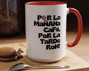 PoR La MaÑAna CaFé, PoR La Tarde RoN Becher 15 Unzen, Puerto Rico, Boricua, Puertorrican, Soja Puerriqueno, Kaffeetasse, Rumbecher