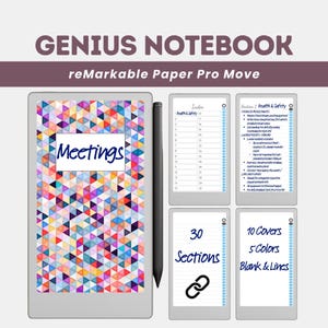 May include: A digital notebook with the text "GENIUS NOTEBOOK" and "reMarkable Paper Pro Move". The notebook displays a colorful geometric pattern, with the word "Meetings" on the cover. Additional screens show an index, health and safety information, 30 sections, and cover options.