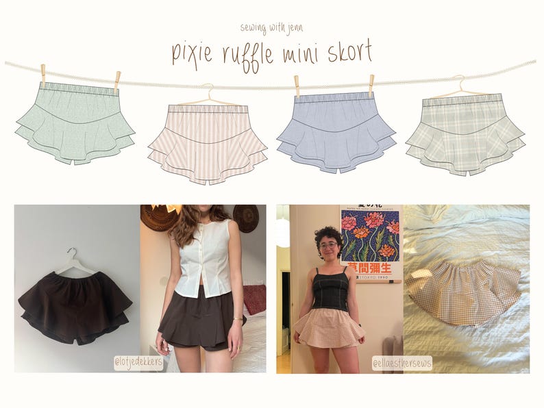 May include: A sewing pattern for a pixie ruffle mini skort. The pattern shows four different versions of the skort in different colors and patterns. The skort is a short skirt with a ruffle at the bottom. The pattern also includes instructions on how to sew the skort.