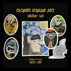 Ferret Sticker Pack | Clumsy Human Art - Complete Sticker Value Pack | Art Sticker | Art History stickers | Klimt Vermeer da Vinci van Gogh