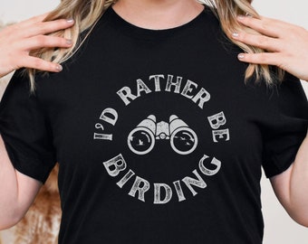 Birding Shirt for Bird Lover T-shirt Birdwatching Tshirt Gift for Birder Life List Bird Watching Shirt Nature Lover Gift for Ornithologist