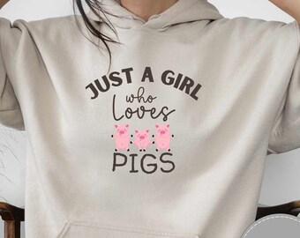 Lindo gráfico de cerdos, sudadera con capucha Just a Girl who loves pigs / sudadera con capucha de cerdos amantes de los animales / sudadera con capucha de cerdos para niñas / linda camiseta de regalo para amantes de los animales