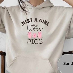 Cute pigs graphic, Just a Girl who loves pigs hoodie | animal lovers pigs hoodie | pigs hoodie for girls | cute animal lover gift top