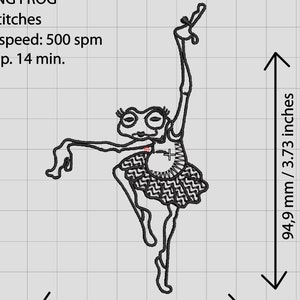 May include: Black and white line art embroidery design of a frog dressed as a ballerina. The design is 5.46 cm wide and 9.49 cm tall. The design requires 5,400 stitches and takes approximately 14 minutes to complete.