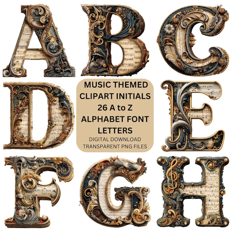 K&ouml;nnte beinhalten: Eine Sammlung von kunstvollen, musikalischen Alphabetbuchstaben, A bis H, mit einer Vintage-&Auml;sthetik. Jeder Buchstabe ist aufwendig mit Noten und dekorativen Elementen gestaltet. Der Text "MUSIC THEMED CLIPART INITIALS 26 A to Z ALPHABET FONT LETTERS DIGITAL DOWNLOAD TRANSPARENT PNG FILES" ist ebenfalls enthalten.