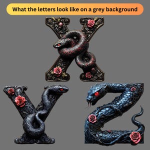 May include: Three decorative letters, X, Y, and Z, are crafted in a gothic style with black snakes and red roses. The letters are set against a gray background.