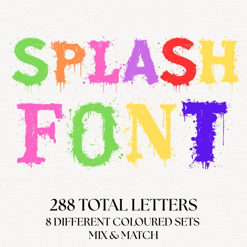 Paint Splash Font Bundle | Bold Colourful Graffiti Letters & Numbers ...