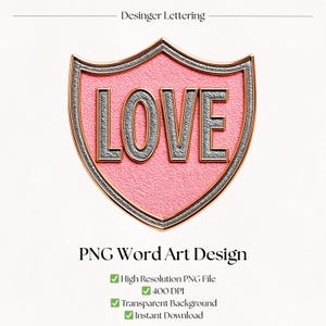 Parola d'amore PNG / Scudo medievale rosa Design a sublimazione / Download digitale