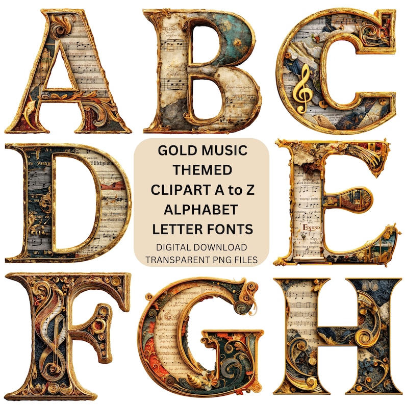 May include: A collection of ornate alphabet letters, A through H, with a gold and vintage aesthetic. Each letter is filled with musical notes and decorative elements. The image includes the text "GOLD MUSIC THEMED CLIPART A to Z ALPHABET LETTER FONTS DIGITAL DOWNLOAD TRANSPARENT PNG FILES."