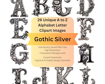 Gothic Clipart Alphabet Letters PNG Files for Silver Rose Floral Digital Download, Scrapbooking Ephemera, Junk Journal, Cricut DIY Crafts