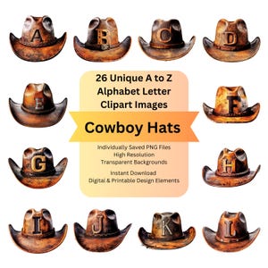 Cowboy Cowgirl Hat Clipart Alphabet Letters PNG Files for Western Digital Download, Scrapbooking Ephemera Junk Journal, Cricut Sublimation