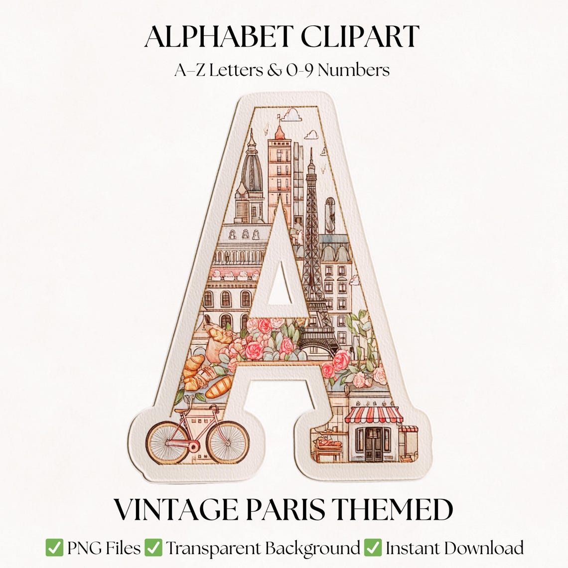Vintage Paris Clipart Alphabet Letters and Numbers | Eiffel Tower ...