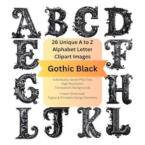 Gothic Clipart Alphabet Letters PNG Files for Flower Floral Digital Download, Scrapbooking Ephemera, Junk Journal, Cricut DIY Arts & Crafts