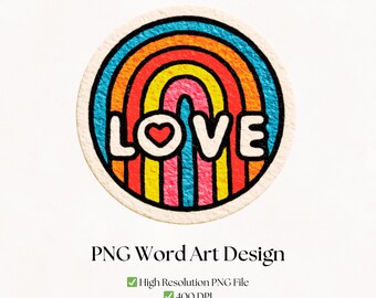 Love Rainbow PNG Clipart | Digital Word Art for Scrapbooking and Junk Journals (Instant Download)