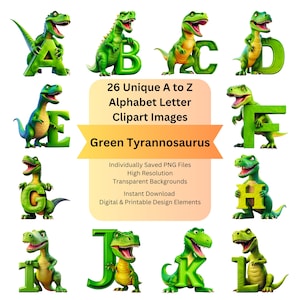 Tyrannosaurus Rex Dinosaur Alphabet Clip Art and Image Files for T Rex Sublimation Design, Green Dino Arts and Crafts, Dinosaurs Digital Art