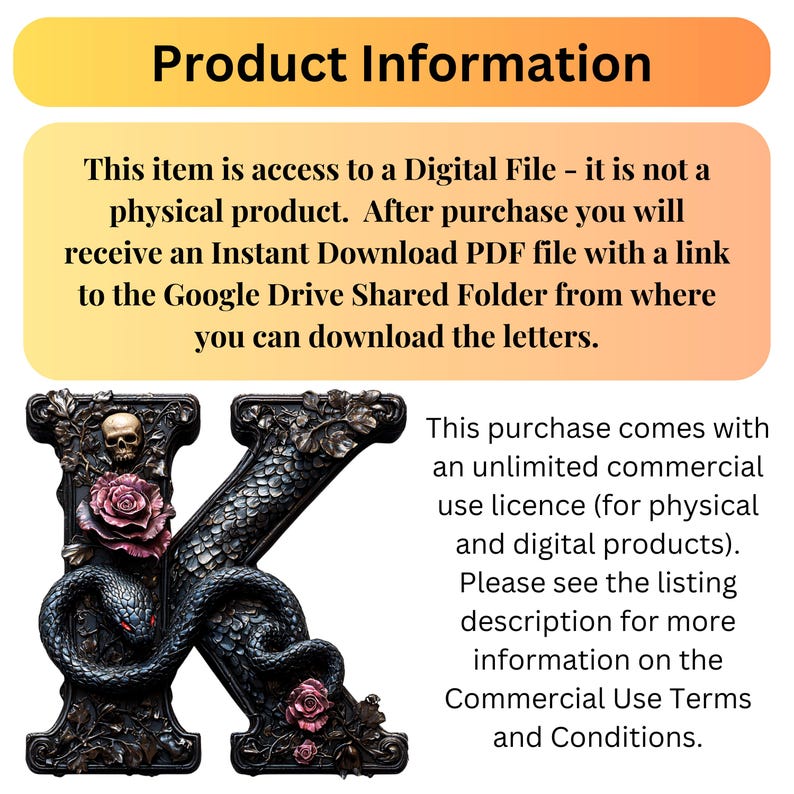 May include: A black and white digital illustration of the letter K with a snake wrapped around it. The letter is decorated with roses, skulls, and other gothic details. This is a digital download for commercial use.