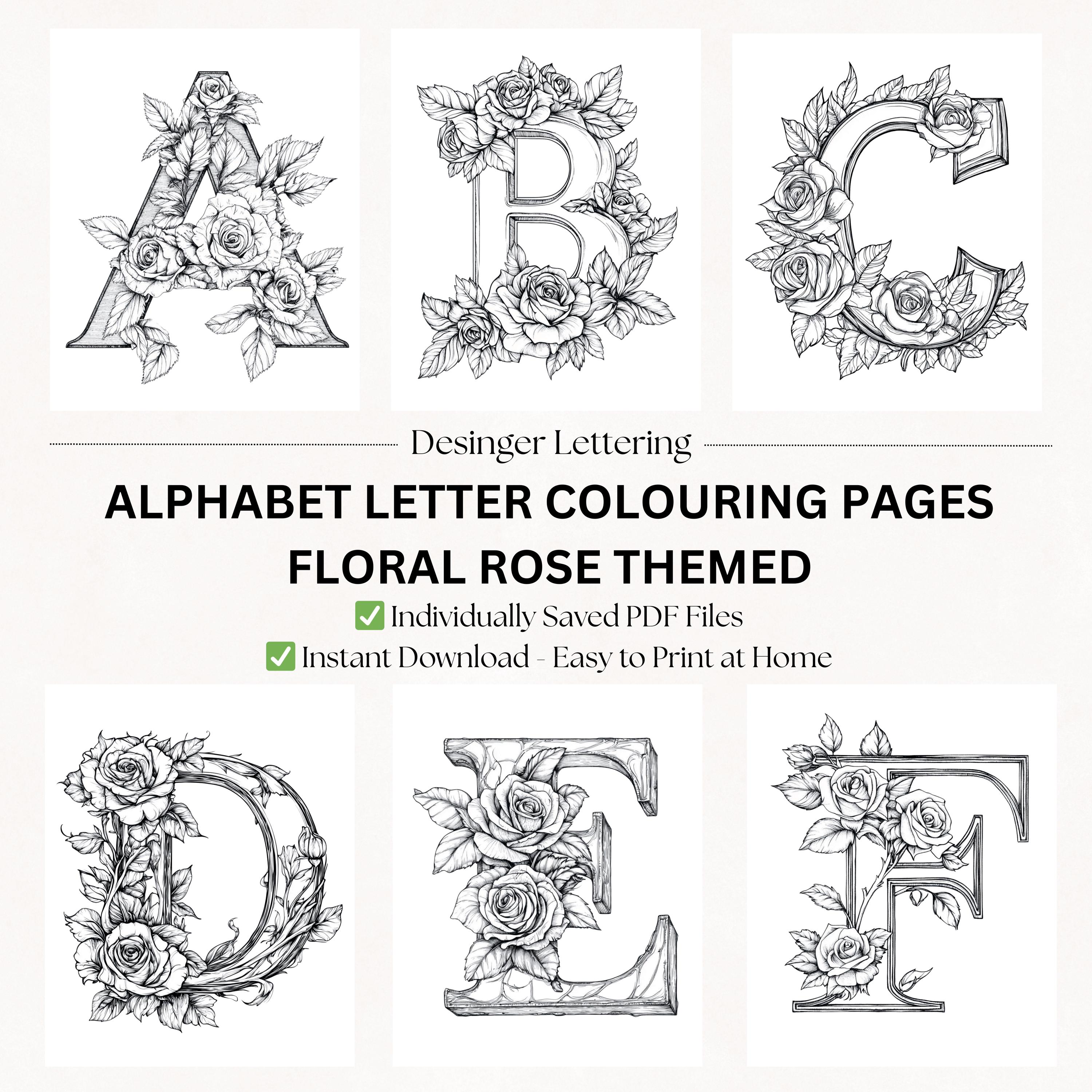 Rose Alphabet Letter Coloring Pages | Floral Colouring Sheets | PDF ...