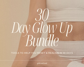 30 Day Glow Up Planner Bundle | Digital Wellness, Habit Tracker (PDF)