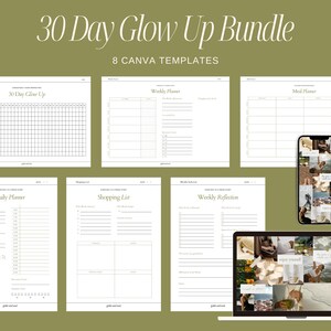May include: A digital product bundle titled "30 Day Glow Up Bundle" with eight Canva templates. The templates include a 30-day tracker, weekly and daily planners, a shopping list, a meal planner, and a weekly reflection sheet. A laptop and phone display the templates.