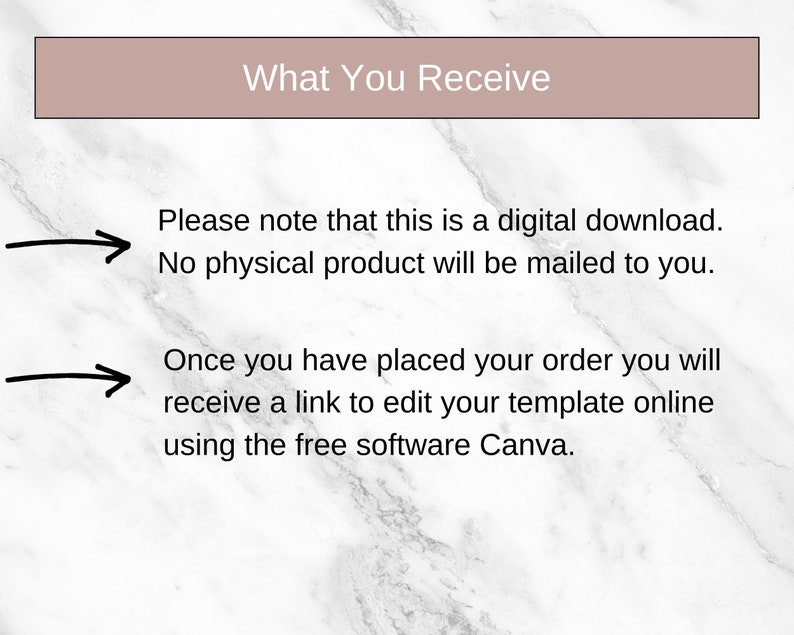 K&ouml;nnte beinhalten: Eine Grafik f&uuml;r einen digitalen Download mit wei&szlig;em Text auf hellbraunem Hintergrund. Der Text lautet "What You Receive" und enth&auml;lt zwei Aufz&auml;hlungspunkte mit Pfeilen. Der erste Aufz&auml;hlungspunkt lautet "Bitte beachten Sie, dass dies ein digitaler Download ist. Es wird kein physisches Produkt an Sie versandt." Der zweite Aufz&auml;hlungspunkt lautet "Sobald Sie Ihre Bestellung aufgegeben haben, erhalten Sie einen Link, um Ihre Vorlage online mit der kostenlosen Software Canva zu bearbeiten."
