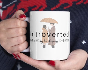 Introverted but Willing to Discuss K- Drama Mug, Korean Drama Mug, K-Drama, Couple under Umbrella, Introverted Mug, Gift for Her, Coffee Mug