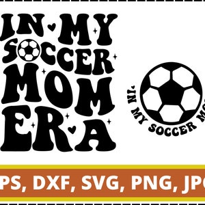 In mijn voetbal moeder tijdperk SVG, Retro Soccer Mom PNG dxf EPS-bestand knippen, grappige sport moeder Cricut silhouet shirt Design, voetbal moeder clipart