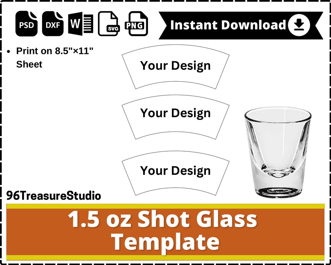 1 5oz Shot Glass Template Wine Glass Sublimation Ms Word PSD PNG 1 5oz Shot Glass Template Wine Glass Sublimation Ms Word PSD PNG