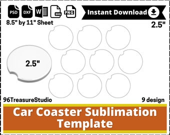 Car Cup Coaster Template, Car Coaster template SVG, DXF, Ms Word Docx, Png, Psd, Sublimation 8.5"x11" sheet, Printable